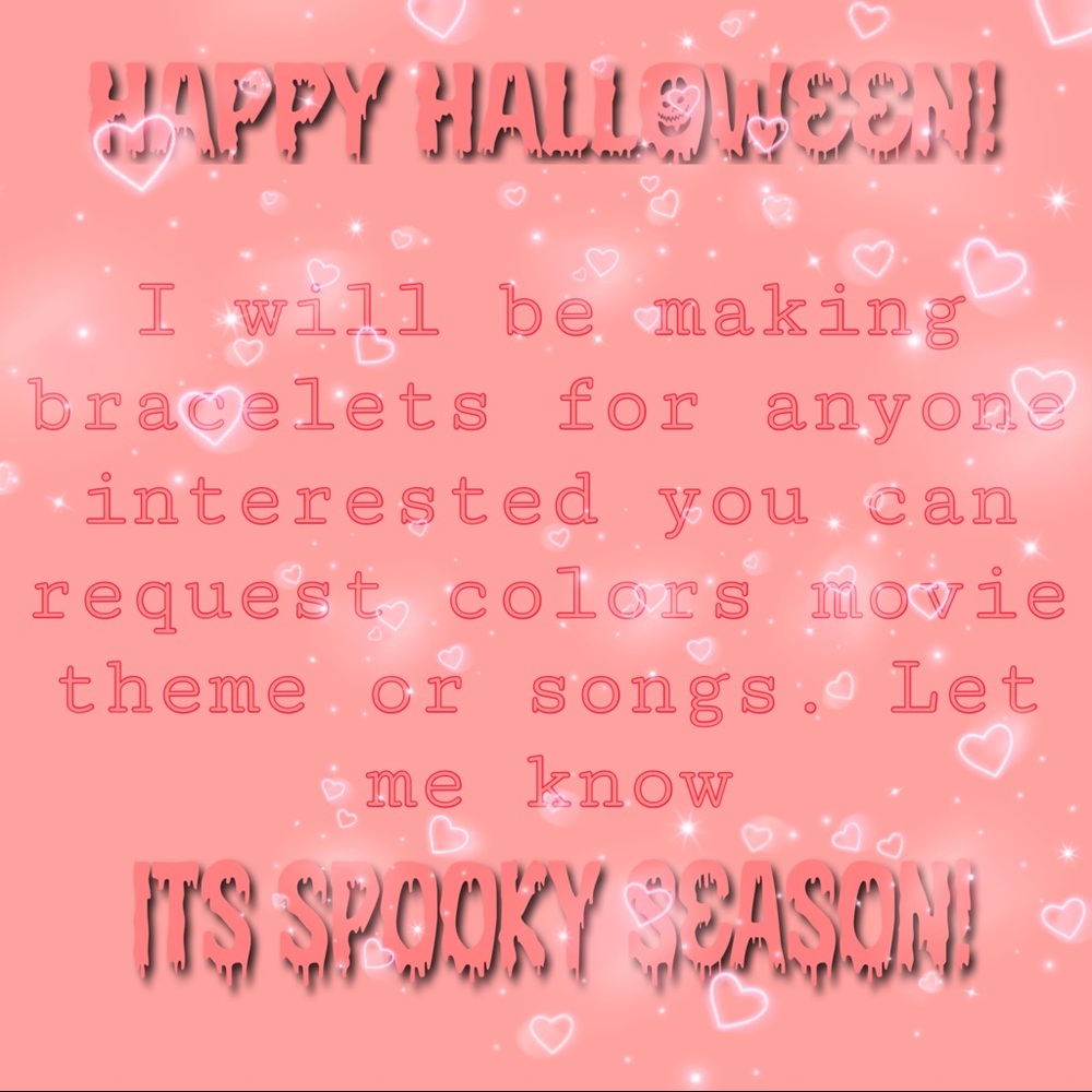 Bracelets handmade  any request will be taken